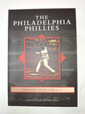 The Philadelphia Phillies Images of Baseball