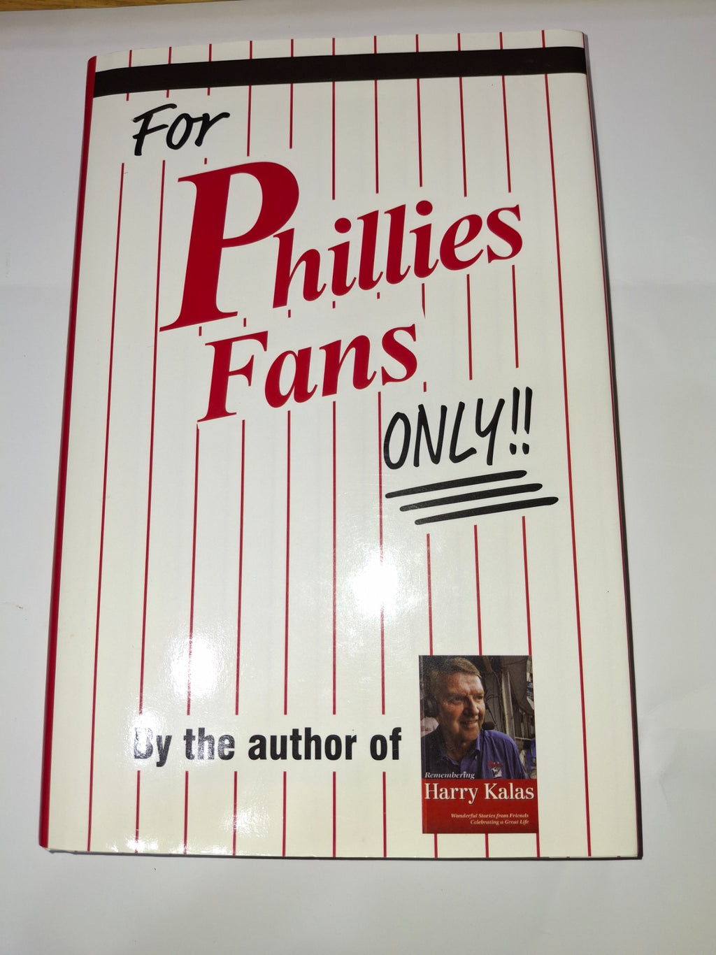 For Phillies Fans Only